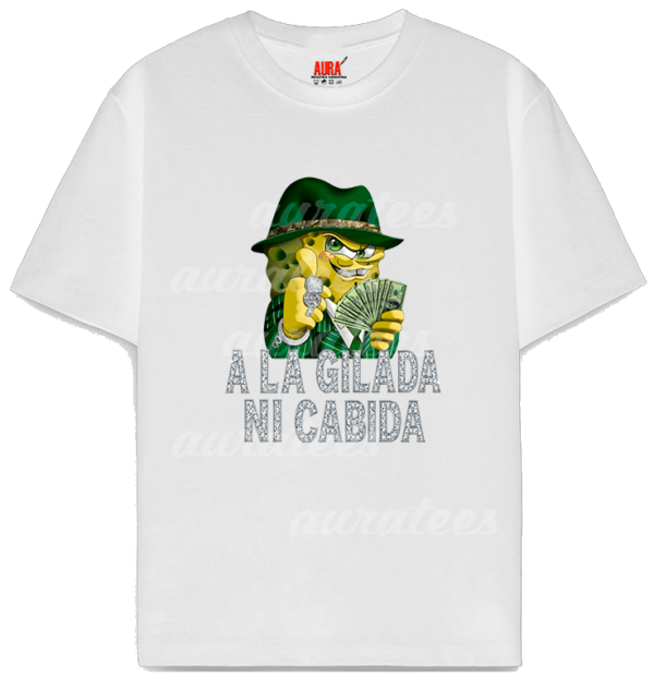 A LA GILADA NI CABIDA