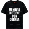 MI NOVIA ME TIENE CON CORREA