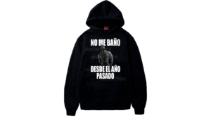 NO ME BAÑO DESDE EL AÑO PASADO