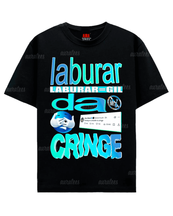 LABURAR DA CRINGE
